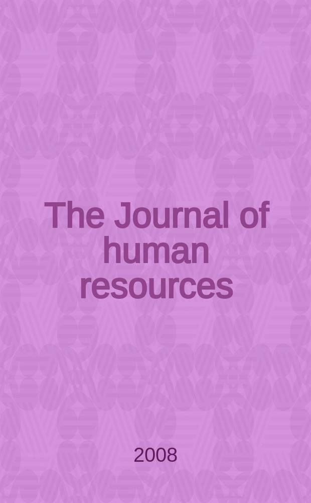 The Journal of human resources : Education, manpower, and welfare policies Publ. four times a year under the auspices of the Industrial relations research inst. [etc.]. Vol. 43, № 1