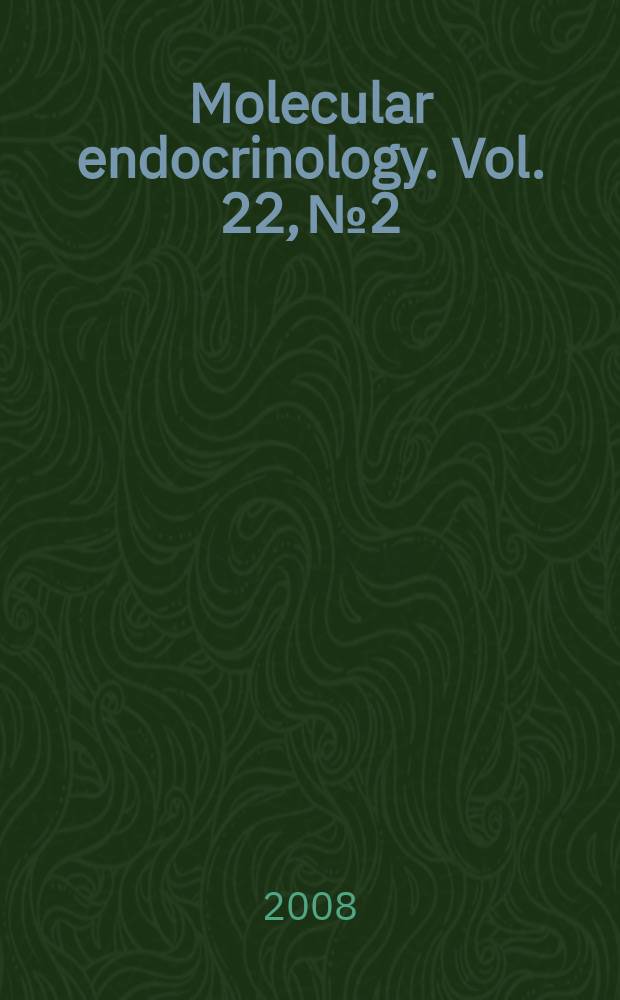 Molecular endocrinology. Vol. 22, № 2