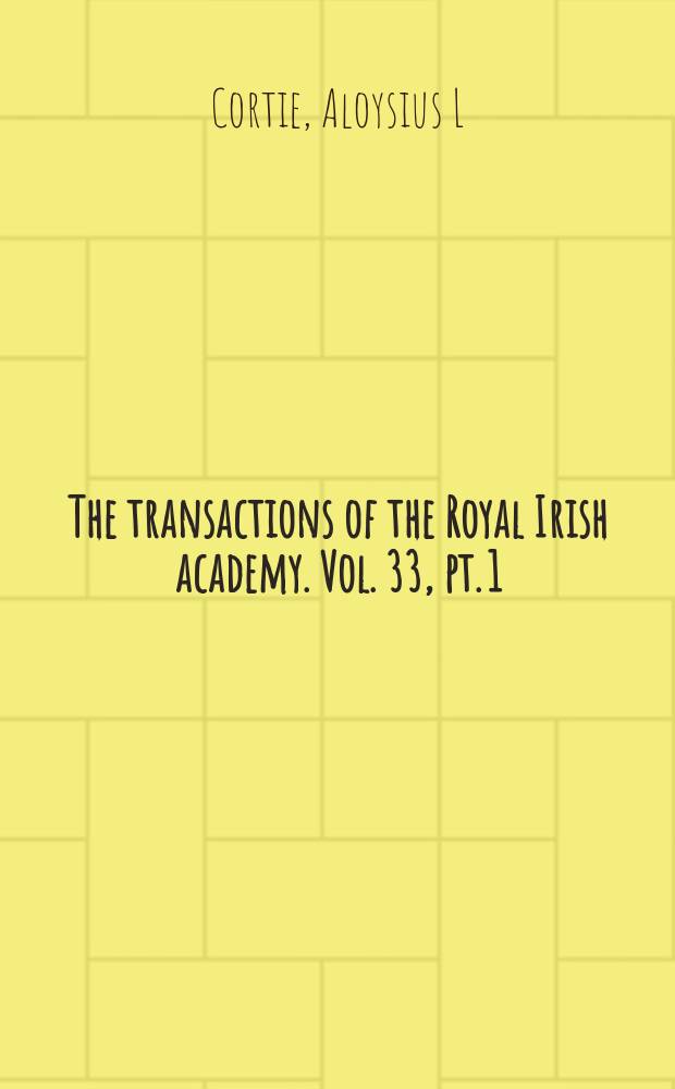 The transactions of the Royal Irish academy. Vol. 33, pt. 1 : The total Solar eclipse of 1905