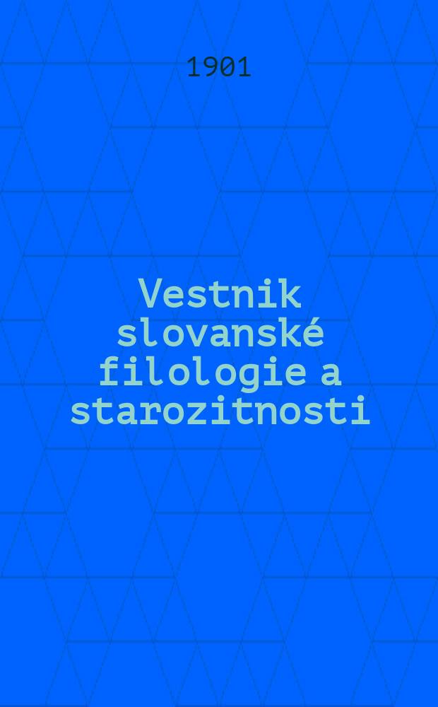 Vestnik slovanské filologie a starozitnosti