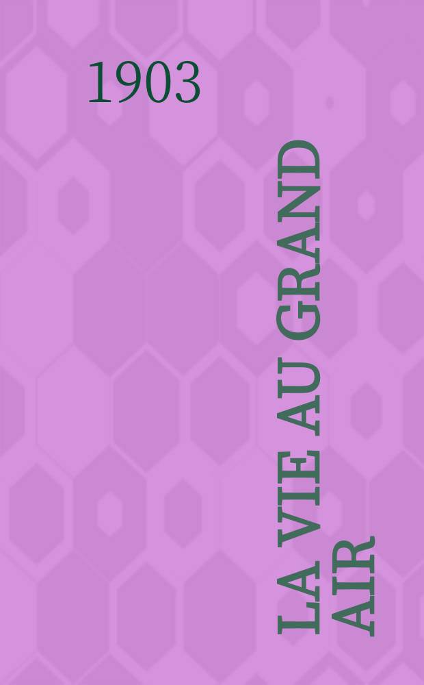 La Vie au grand air