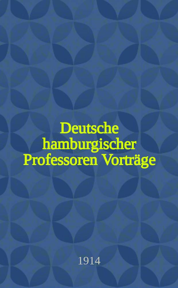 Deutsche hamburgischer Professoren Vorträge