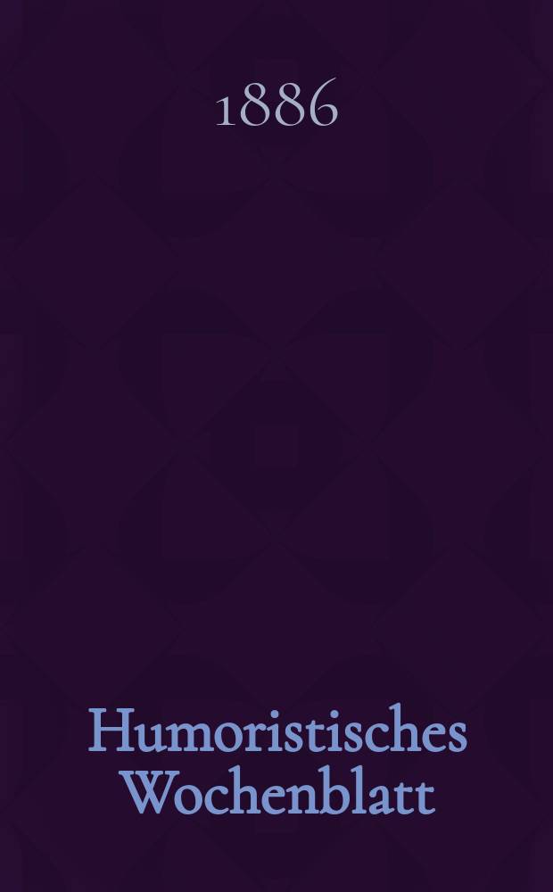 Humoristisches Wochenblatt