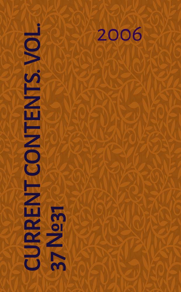 Current contents. Vol. 37 № 31