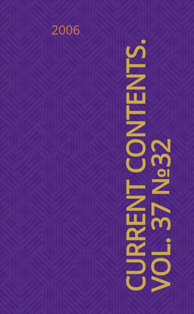 Current contents. Vol. 37 № 32