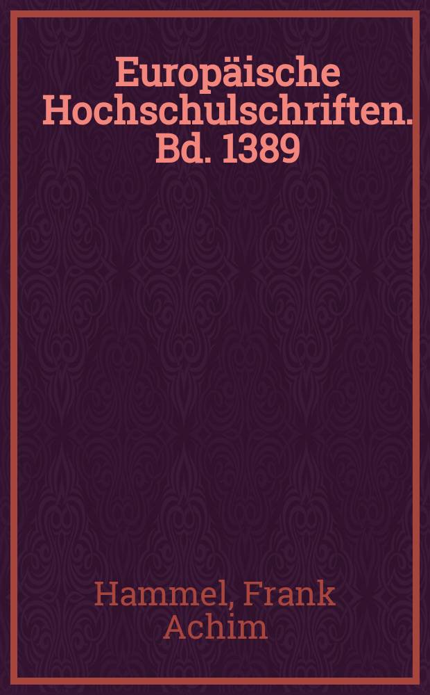 Europäische Hochschulschriften. Bd. 1389 : Innerstaatliche Amnestien = Внутригосударственная амнистия. Основы и границы на основании международн. права