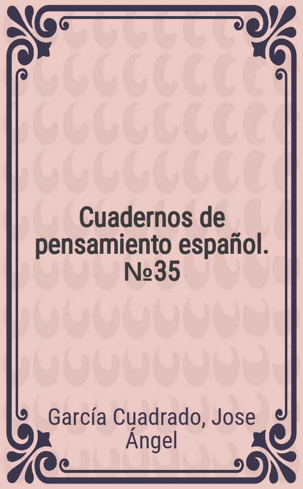 Cuadernos de pensamiento español. № 35 : Una lectura del dialogo sobre la dignidad del hombre de Pérez de Oliva = Человеческое достоинство