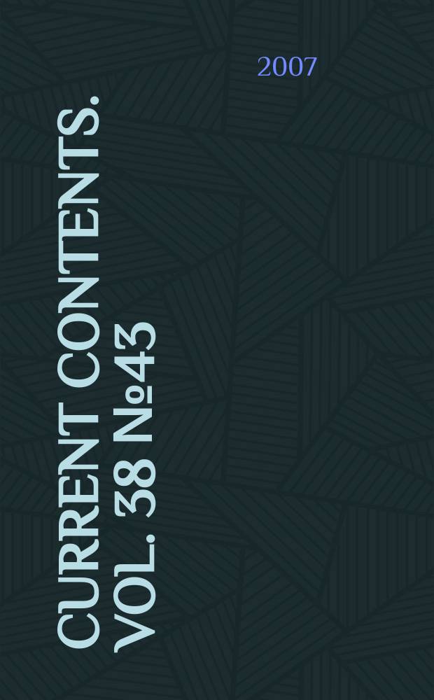 Current contents. Vol. 38 № 43