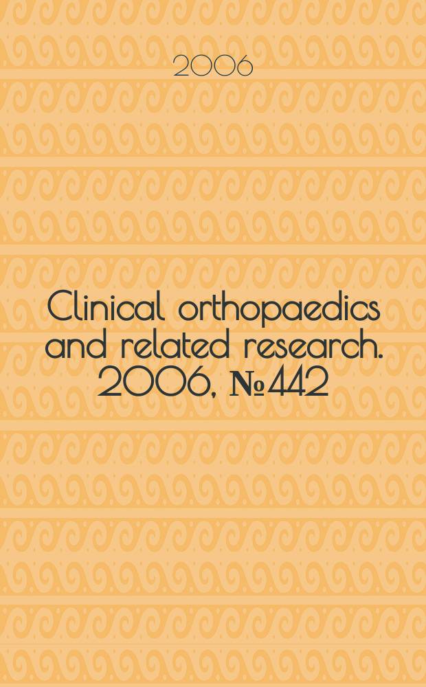 Clinical orthopaedics and related research. 2006, № 442