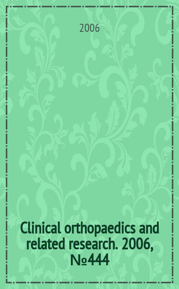 Clinical orthopaedics and related research. 2006, № 444