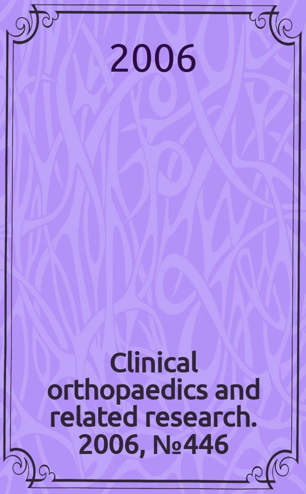 Clinical orthopaedics and related research. 2006, № 446