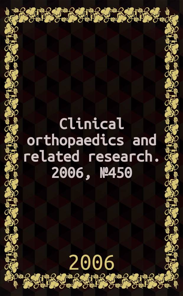 Clinical orthopaedics and related research. 2006, № 450