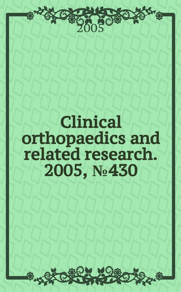 Clinical orthopaedics and related research. 2005, № 430