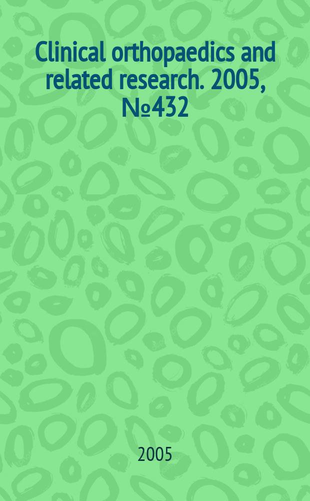 Clinical orthopaedics and related research. 2005, № 432