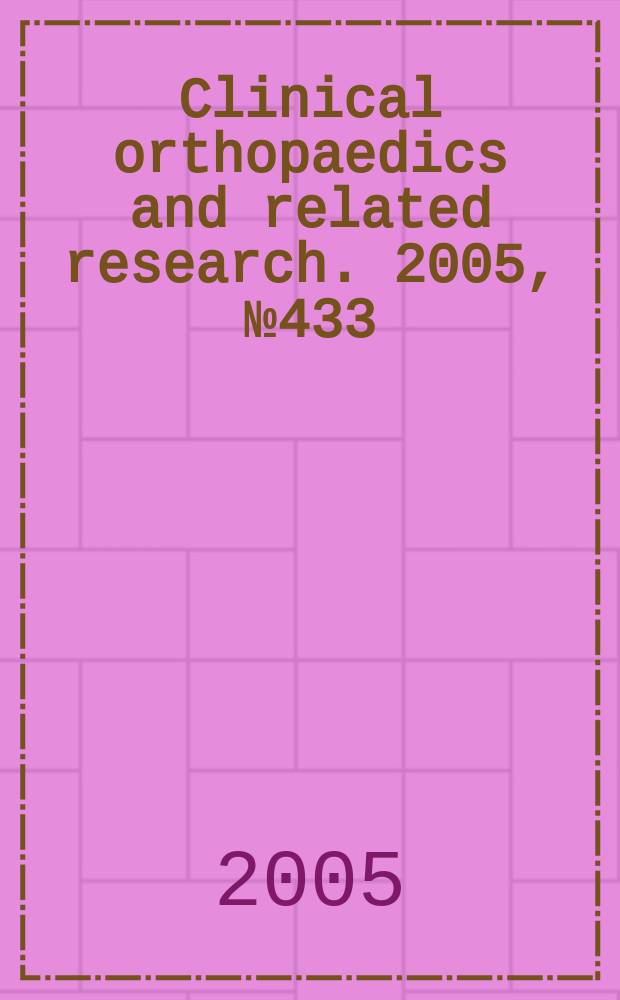 Clinical orthopaedics and related research. 2005, № 433