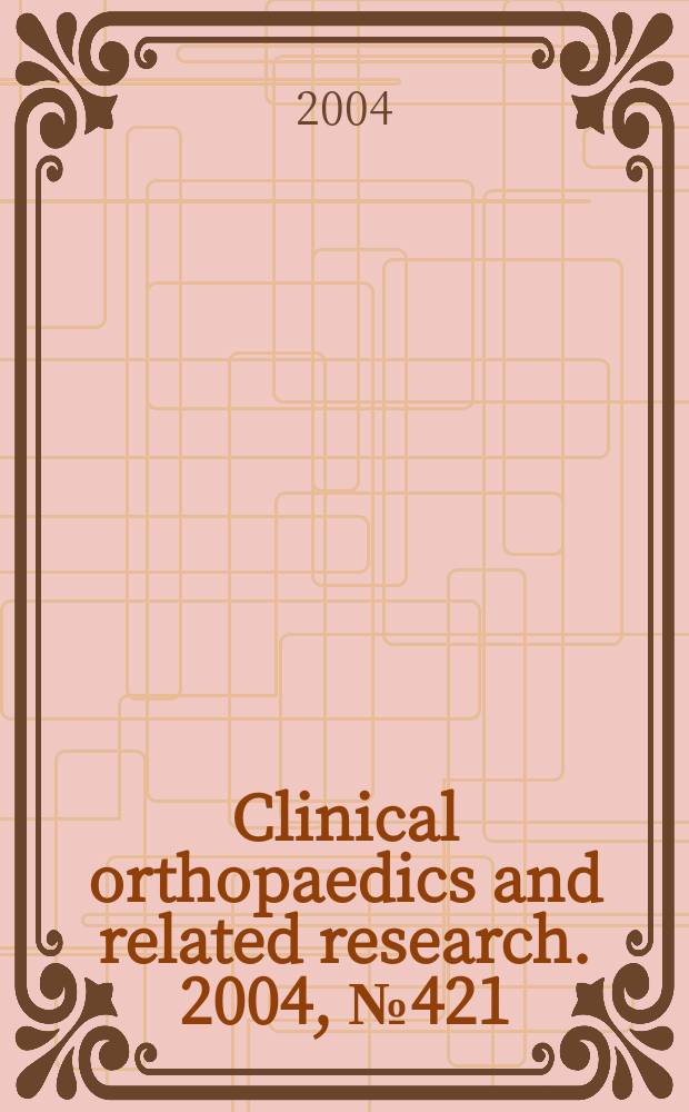 Clinical orthopaedics and related research. 2004, № 421