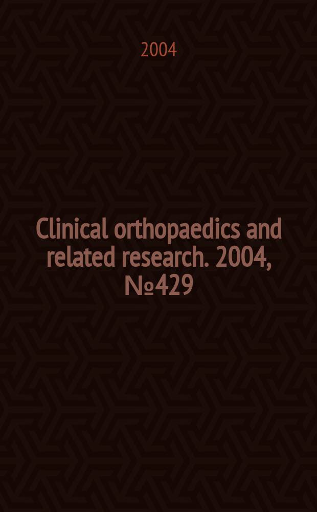 Clinical orthopaedics and related research. 2004, № 429