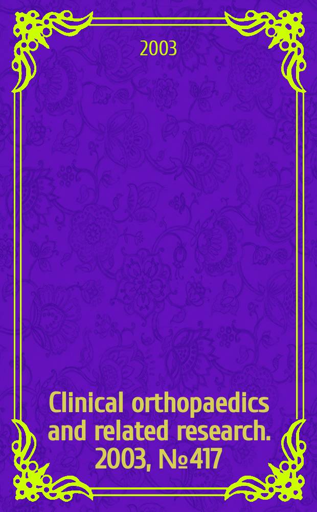 Clinical orthopaedics and related research. 2003, № 417