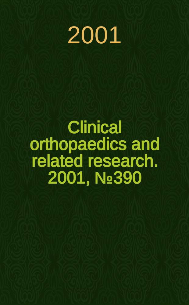 Clinical orthopaedics and related research. 2001, № 390