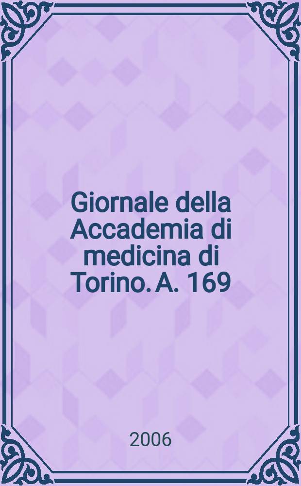 Giornale della Accademia di medicina di Torino. A. 169