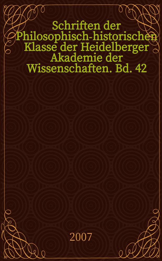 Schriften der Philosophisch-historischen Klasse der Heidelberger Akademie der Wissenschaften. Bd. 42 : Clinamen = Поклонение