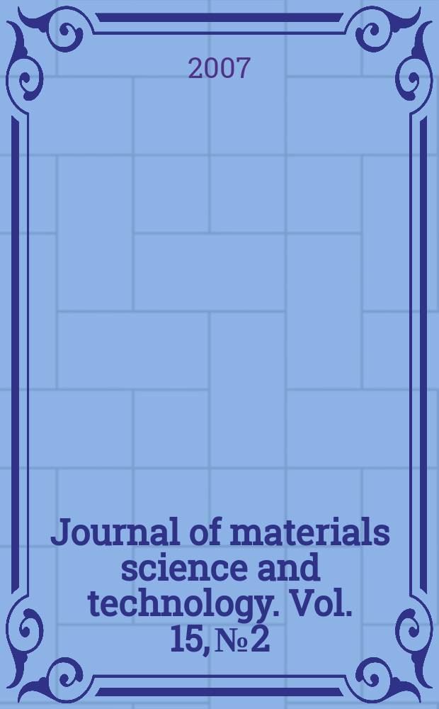 Journal of materials science and technology. Vol. 15, № 2