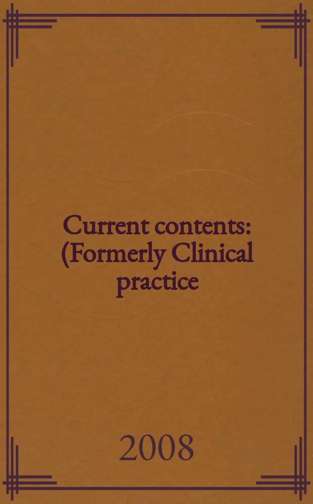 Current contents : (Formerly Clinical practice). Vol. 36, № 5
