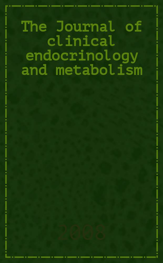 The Journal of clinical endocrinology and metabolism : Official journal of the Endocrine society. Vol. 93, № 1