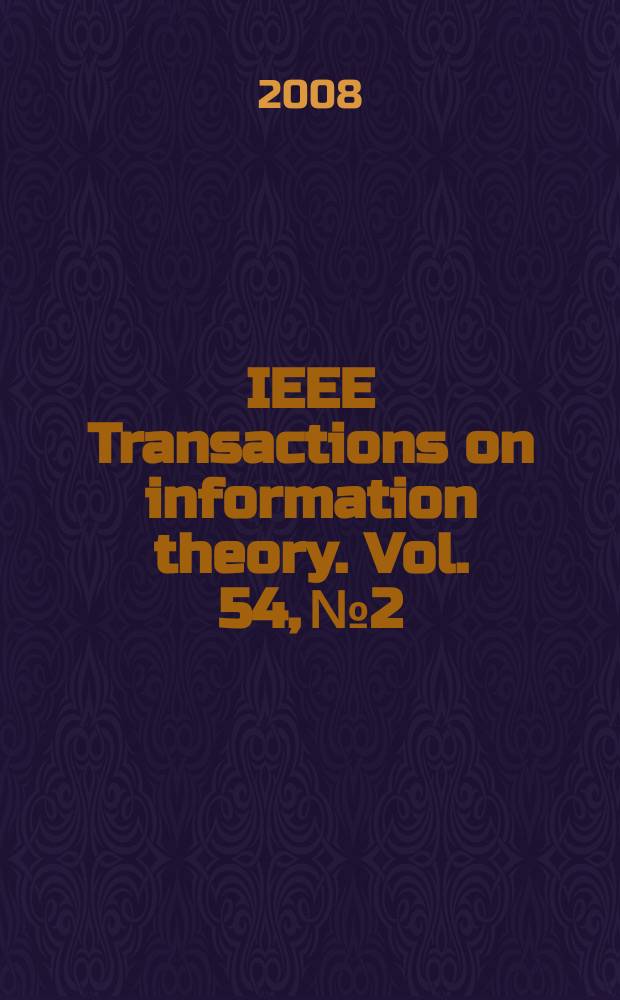 IEEE Transactions on information theory. Vol. 54, № 2