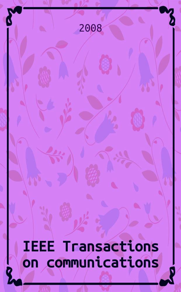 IEEE Transactions on communications : Formerly IEEE transactions on communication technology. Vol. 56, № 1