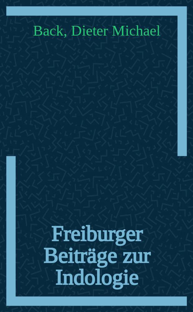 Freiburger Beiträge zur Indologie : Eine Publikation des Arnold - Bergstraesser - Inst. für kulturwissenschaftliche Forschung. Bd. 18 : Rig pa ṅo sprod gcer mthoṅ raṅ grol = Учение о познании Бар до тоз-грол