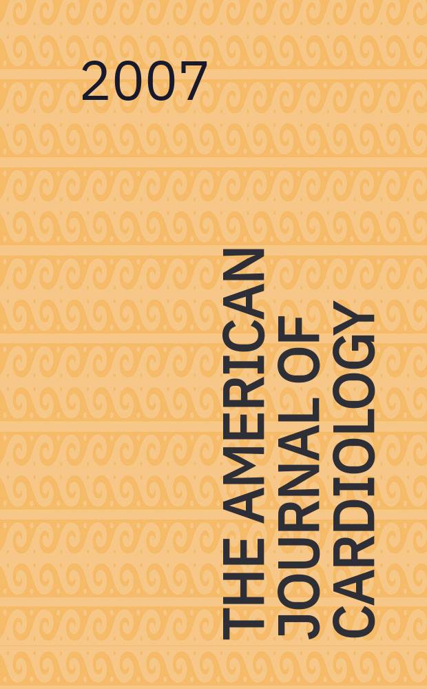 The American journal of cardiology : Official journal of the American college of cardiology A publication of the Yorke group. Vol. 99, № 11A : Optimizing acute and chronic control of hyperglycemia = Оптимизируя острый и хронический контроль гипергликемии.