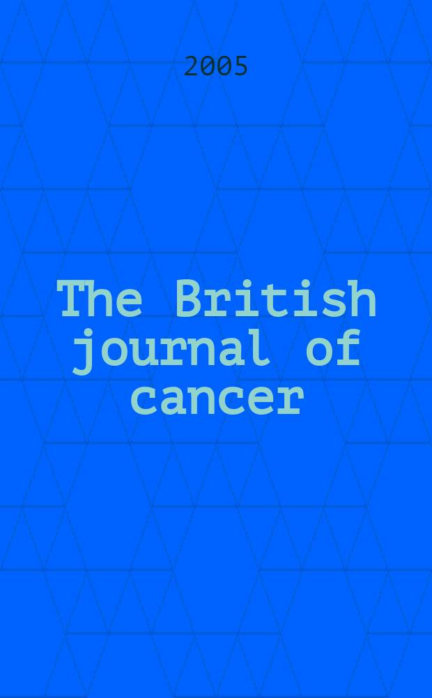 The British journal of cancer : The official journal of the British empire cancer campaign. Vol. 92, № 8