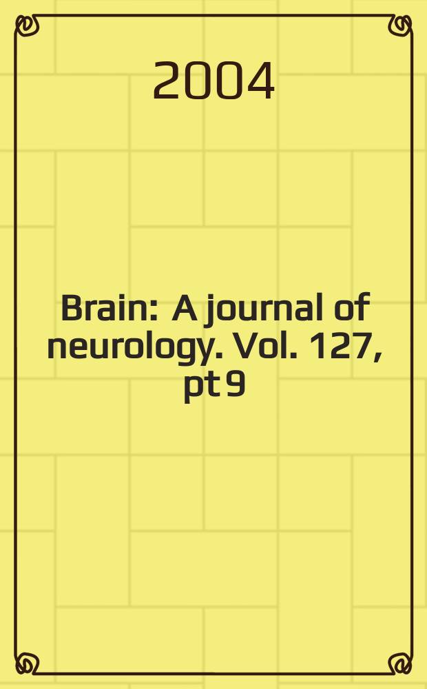 Brain : A journal of neurology. Vol. 127, pt 9