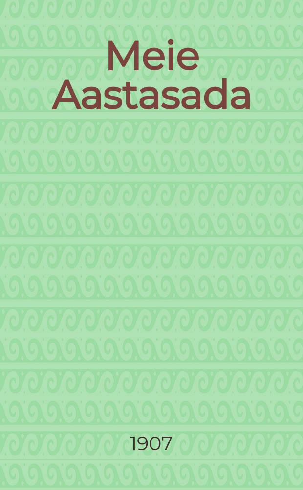 Meie Aastasada