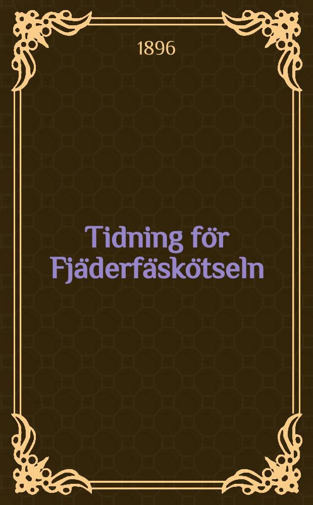 Tidning för Fjäderfäskötseln