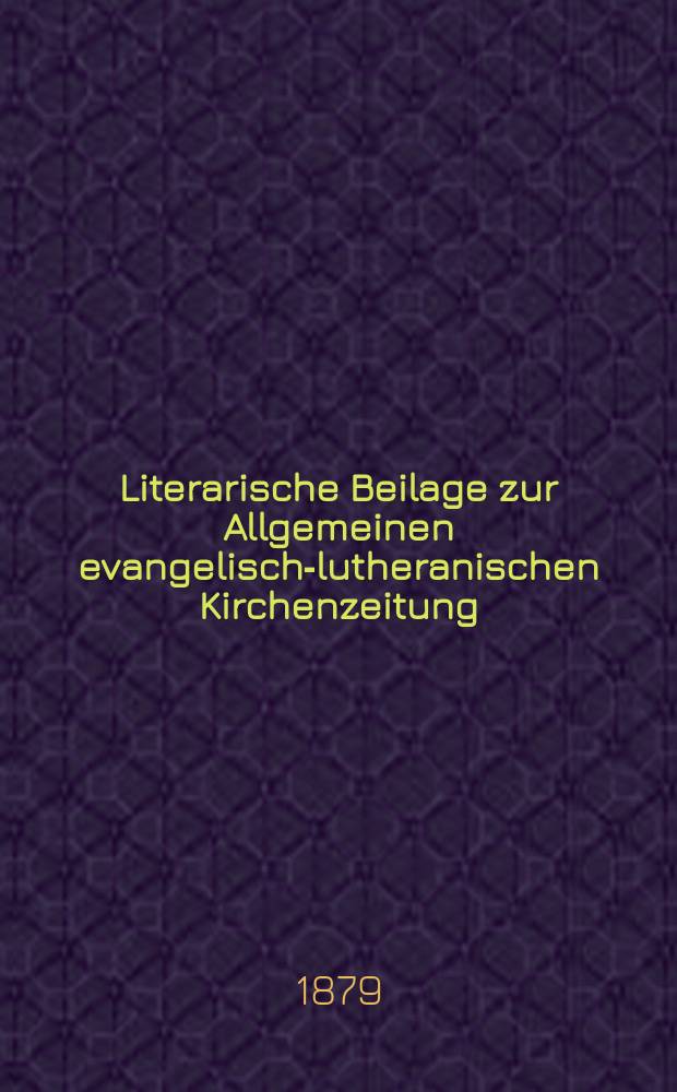 Literarische Beilage zur Allgemeinen evangelisch-lutheranischen Kirchenzeitung