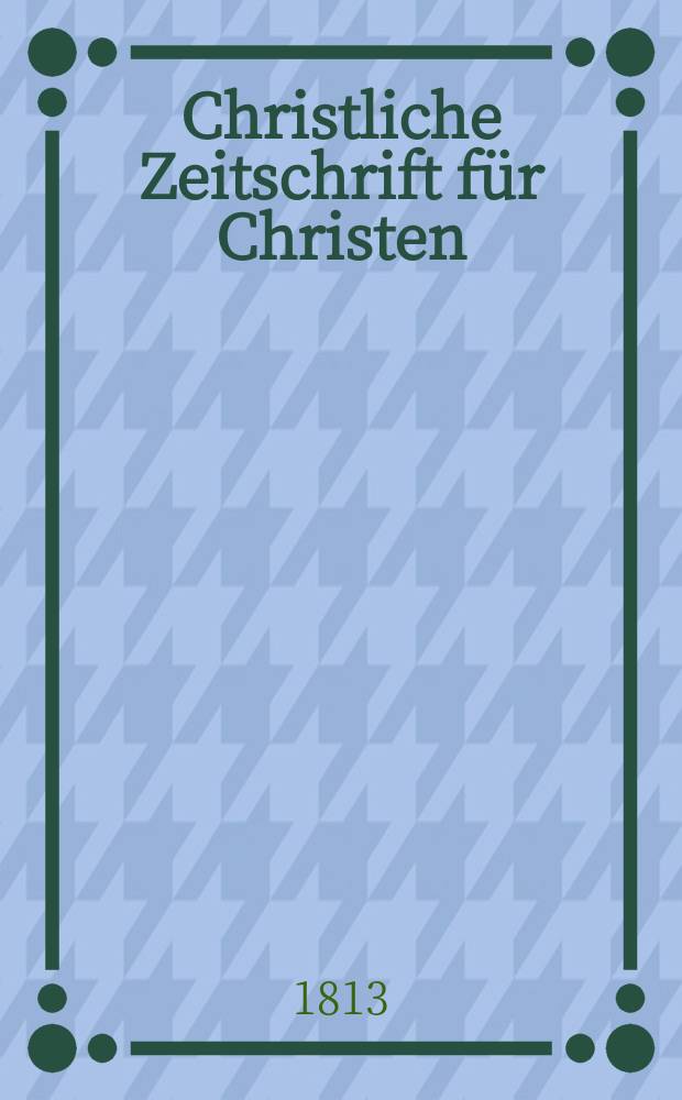 Christliche Zeitschrift für Christen