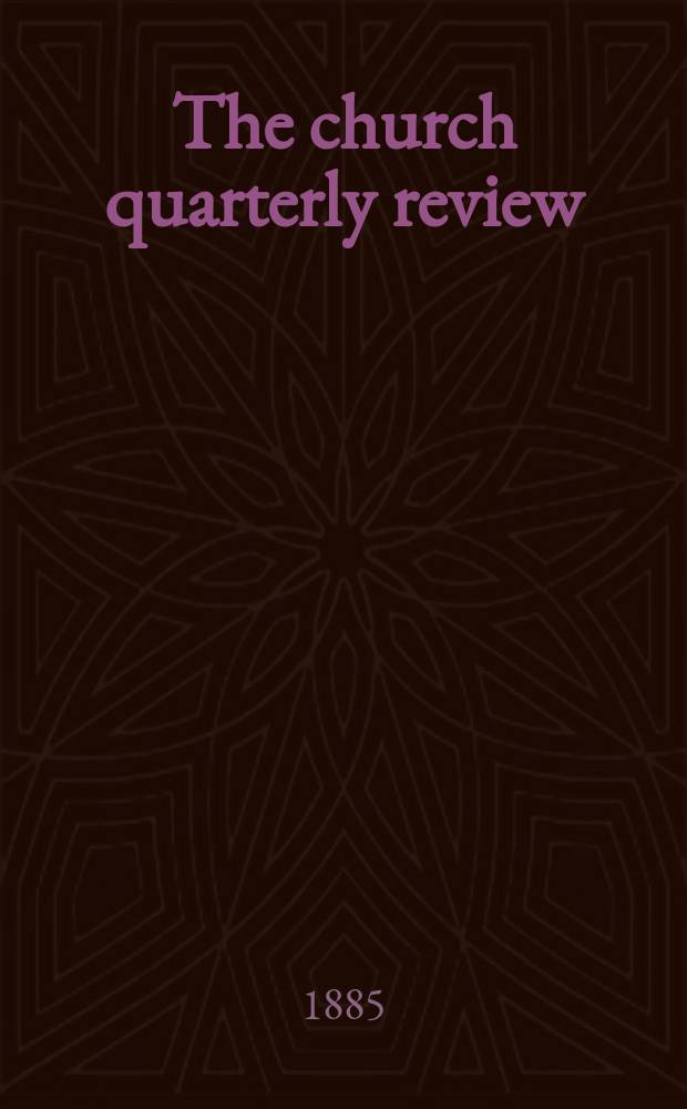 The church quarterly review = Ежеквартальный церковный журнал