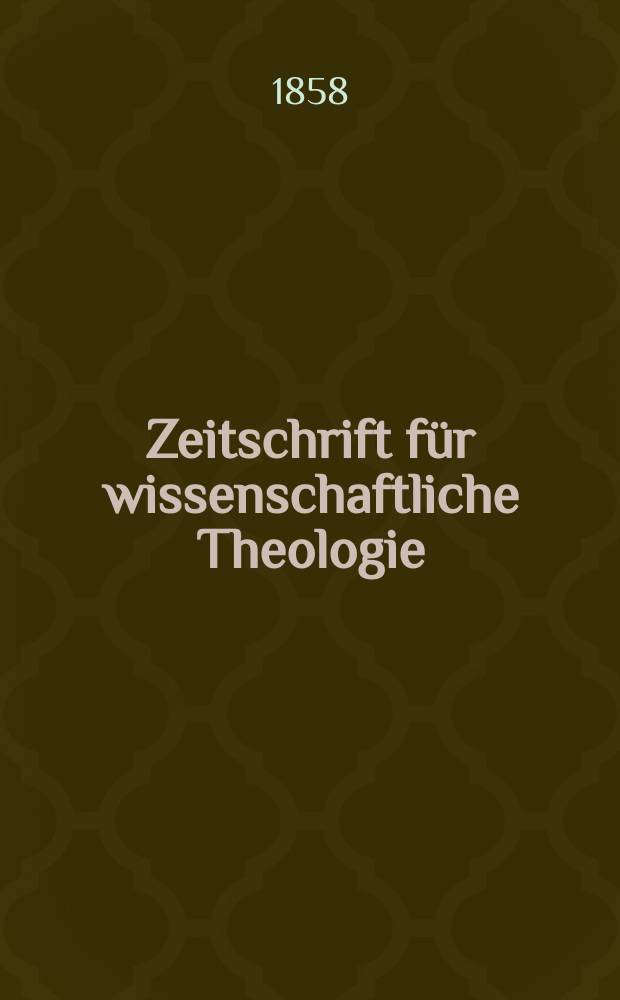 Zeitschrift für wissenschaftliche Theologie = Журнал по научной теологии