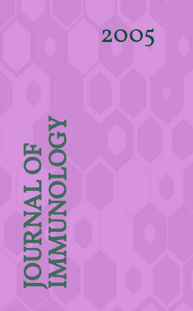 Journal of immunology : Publ. monthly by the American association of immunologists. Vol.174, № 3