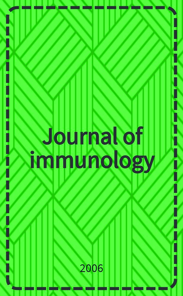 Journal of immunology : Publ. monthly by the American association of immunologists. Vol.177, № 10