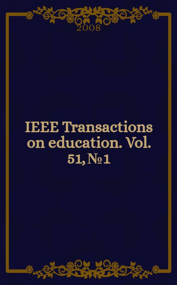IEEE Transactions on education. Vol. 51, № 1