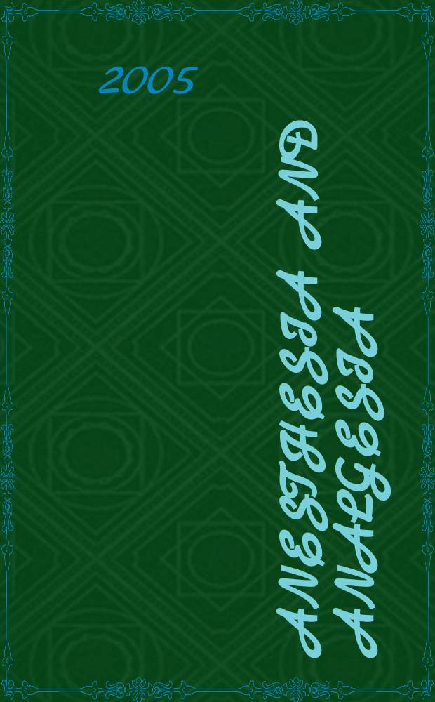 Anesthesia and analgesia : Current researches Official journal of the International anesthesia research soc. Vol. 100, № 4