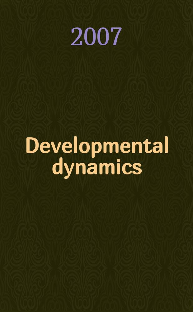 Developmental dynamics : An offic. publ. of the Amer. assoc. of anatomists (Formely The Amer. j. of anatomy). Vol. 236, № 6