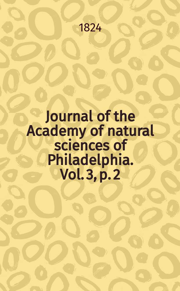 Journal of the Academy of natural sciences of Philadelphia. Vol. 3, p. 2