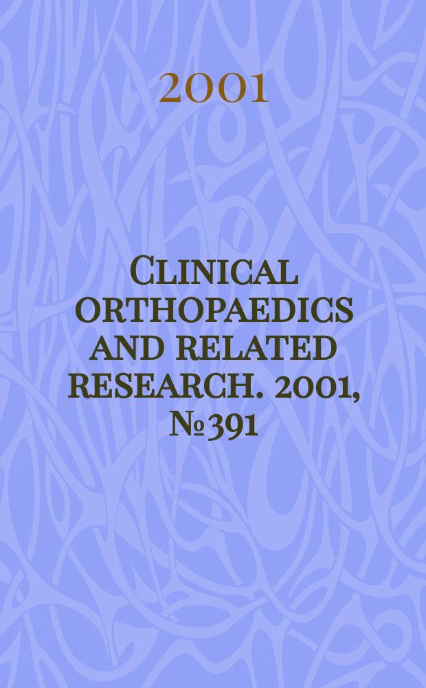 Clinical orthopaedics and related research. 2001, № 391