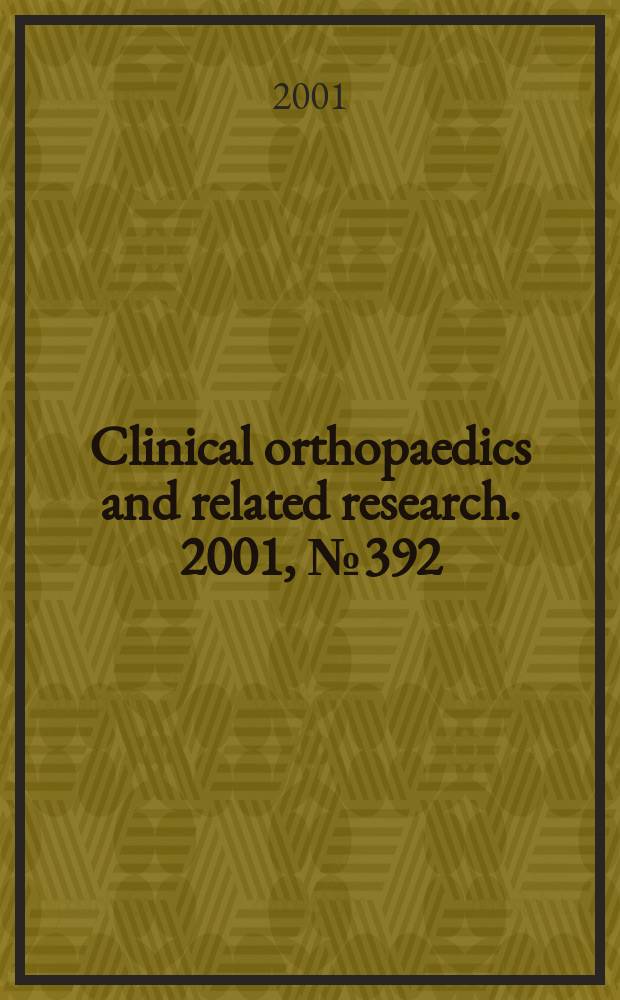 Clinical orthopaedics and related research. 2001, № 392