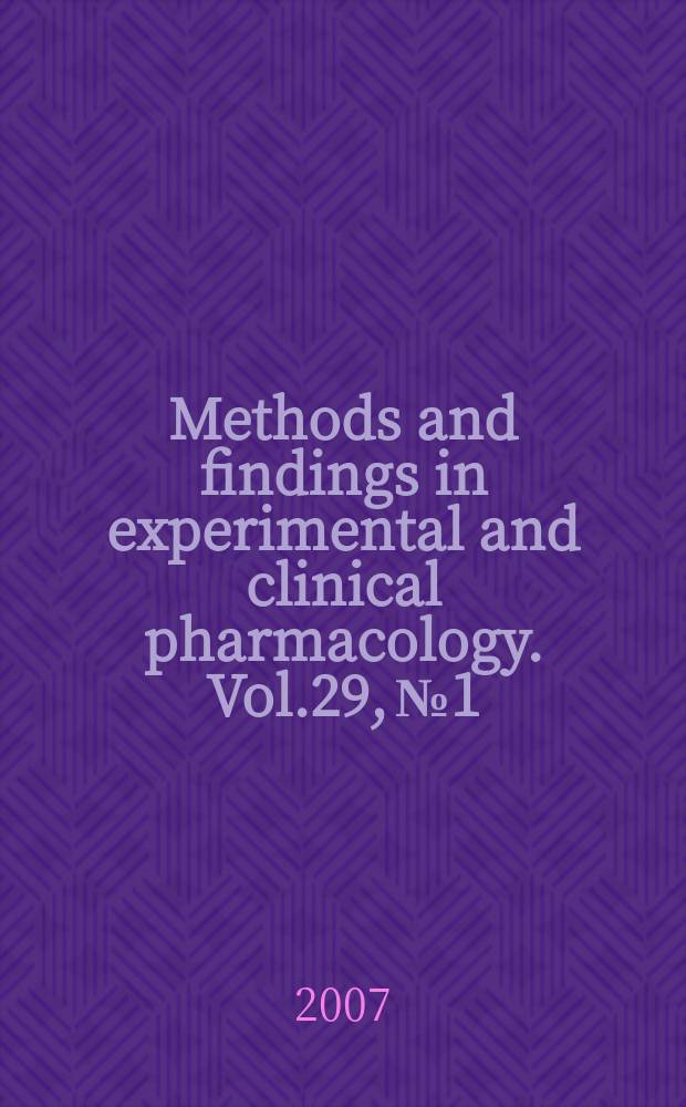 Methods and findings in experimental and clinical pharmacology. Vol.29, № 1