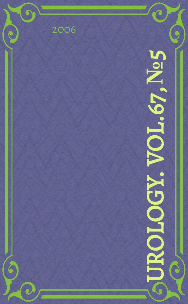 Urology. Vol.67, № 5